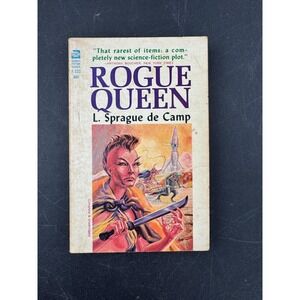 Rogue Queen L Sprague de Camp Ace Books F-333‎ Vintage Sci-Fi Paperback 1951